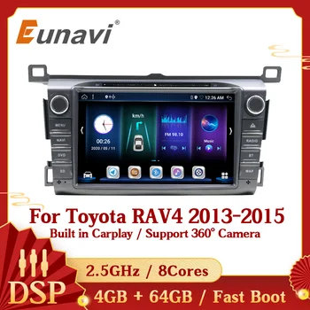 Eunavi DSP 4G 64G Android 10 auto-Rádio Leitor de Multimídia Para Toyota RAV4 RAV 4 2013 2014 2015 GPS de Navegação 8polegada Tela DVD