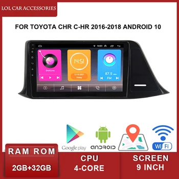 A LCA Para a Toyota CHR C-RH 2016-2018 Android 10 9