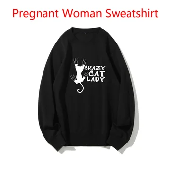 Mulher grávida de Moletom Gato Louco Engraçado Impressão Primavera, Outono Blusas para a Maternidade Mulheres Personalizado Adicionar a Sua Idéia de Projeto Legal